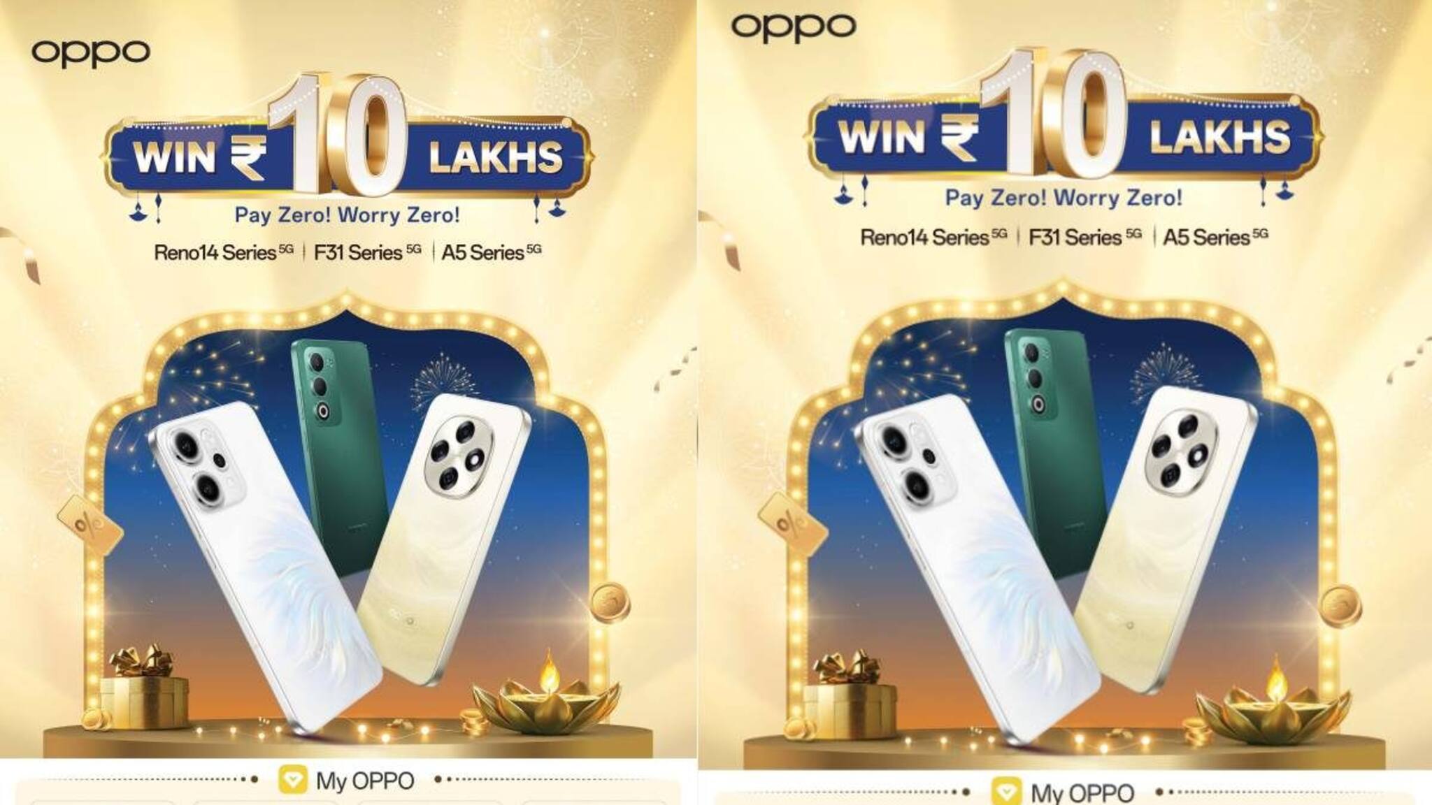OPPO യുടെ ഗ്രാൻഡ് ഫെസ്റ്റീവ് സെയിൽ ഇതാ വീണ്ടും : ഏറ്റവും പുതിയ F31 Series ഉം Reno14 ഉം വാങ്ങൂ, ₹10 ലക്ഷം സ്വന്തമാക്കാൻ അവസരം നേടൂ!