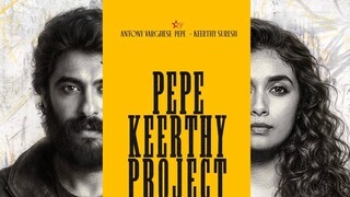 ആന്റണി വർഗീസ് കീർത്തി സുരേഷ് പുതിയ ചിത്രം