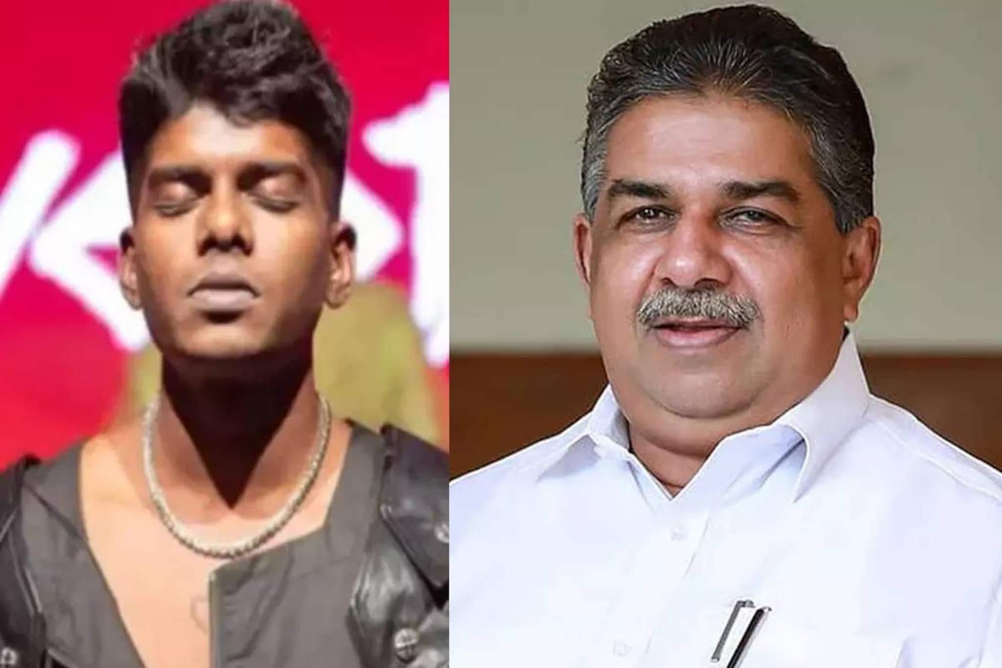 'വേടന് പോലും!' മന്ത്രി സജി ചെറിയാന്റെ വാക്കുകള് അപമാനിക്കുന്നതിന് തുല്യം; മറുപടി പാട്ടിലൂടെയെന്ന് വേടൻ 'വേടന് പോലും!' മന്ത്രി സജി ചെറിയാന്റെ വാക്കുകള് അപമാനിക്കുന്നതിന് തുല്യം; മറുപടി പാട്ടിലൂടെയെന്ന് വേടൻ