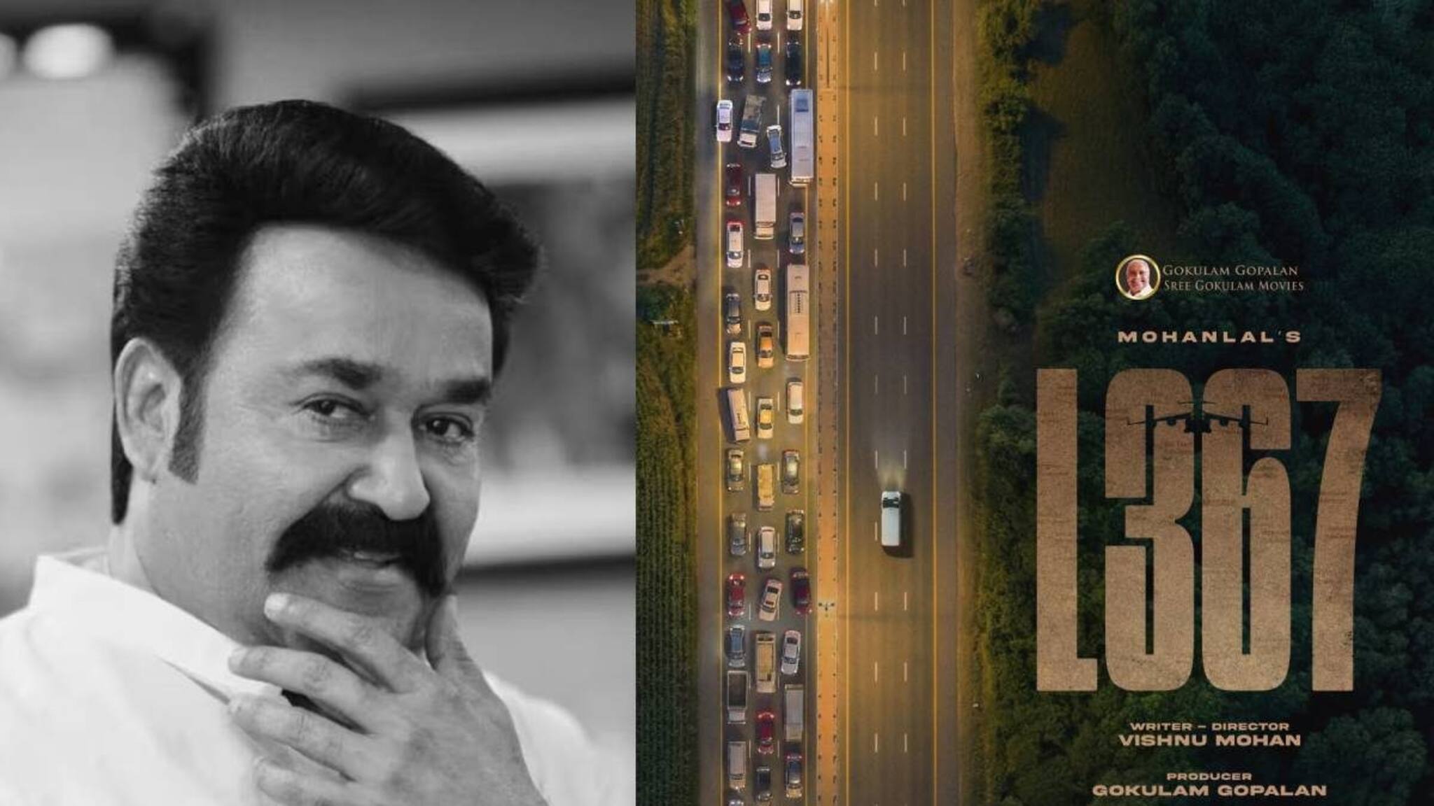 ശ്രീ ഗോകുലം മൂവീസ് - മോഹൻലാൽ ചിത്രം L367; സംവിധാനം വിഷ്ണു മോഹൻ