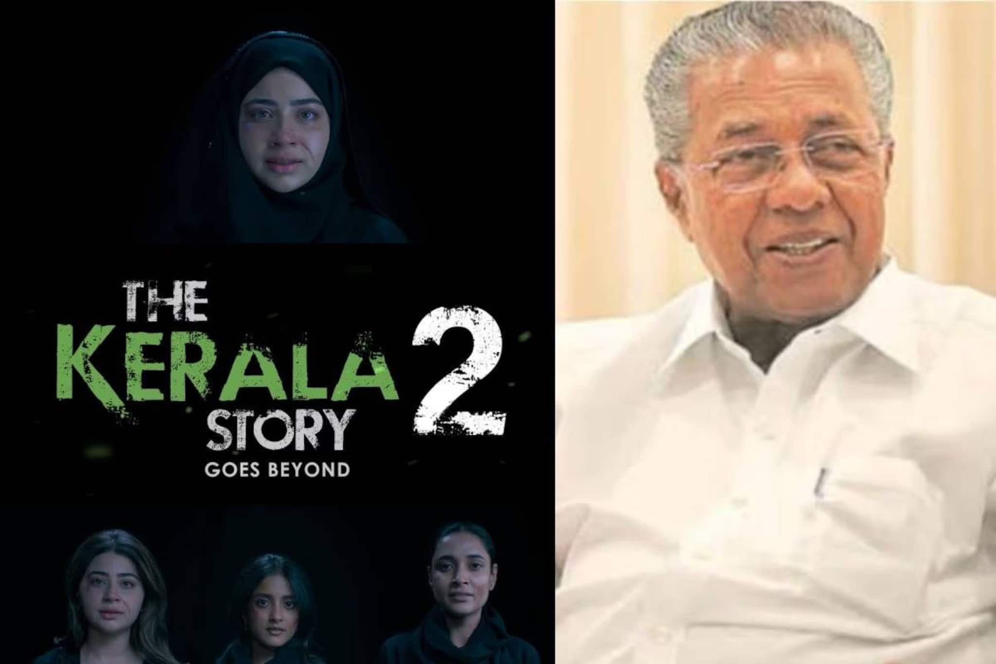 കേരള സ്റ്റോറി രണ്ടാം ഭാഗത്തിനെതിരെ മുഖ്യമന്ത്രി പിണറായി; 'വിഷസൃഷ്ടികൾക്ക് എങ്ങനെയാണ് പ്രദർശന അനുമതി ലഭിക്കുന്നത്?'