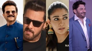 അനിൽ കപൂർ, സൽമാൻ കപൂർ, നയൻ‌താര, അരവിന്ദ് സ്വാമി