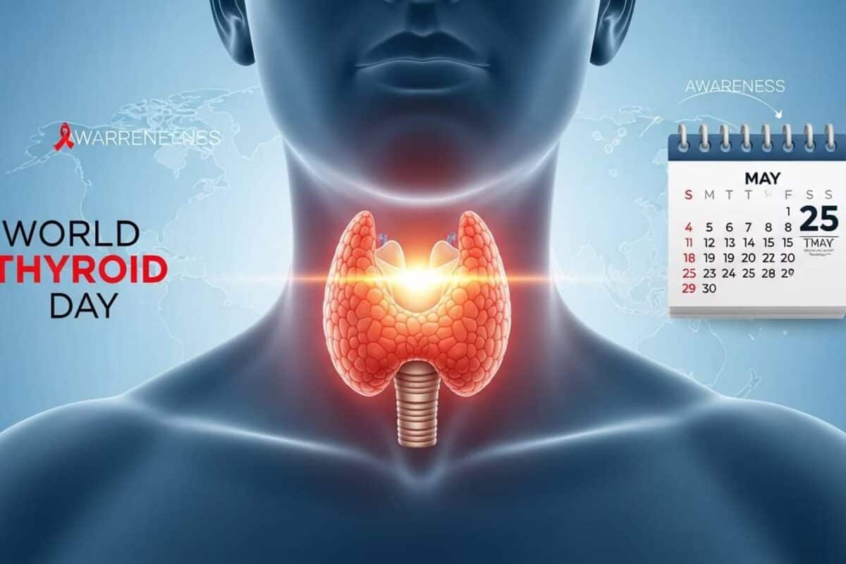 World Thyroid Day 2026| ഏതു പ്രായത്തിലും വില്ലനാകാം തൈറോയ്ഡ്; ജാഗ്രത പുലർത്താം