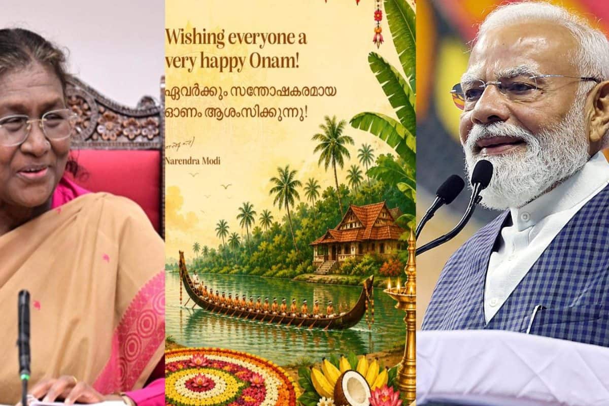 'സന്തോഷത്തിന്റെയും ഒത്തൊരുമയുടെയും ആഘോഷം'; മലയാളികൾക്ക് ഓണാശംസകൾ നേർന്ന് പ്രധാനമന്ത്രിയും രാഷ്ട്രപതിയും