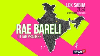 Rae Bareli Lok Sabha constituency (Image: News18)