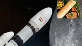 चांद्रयान 3 चं मसाला डोसाशी कनेक्शन