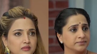 संजना-अरुंधतीमध्ये कडाक्याचं भांडण