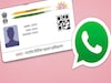 आता कुठेच जायची नाही गरज! WhatsApp वरुन डाउनलोड करा आधार कार्ड