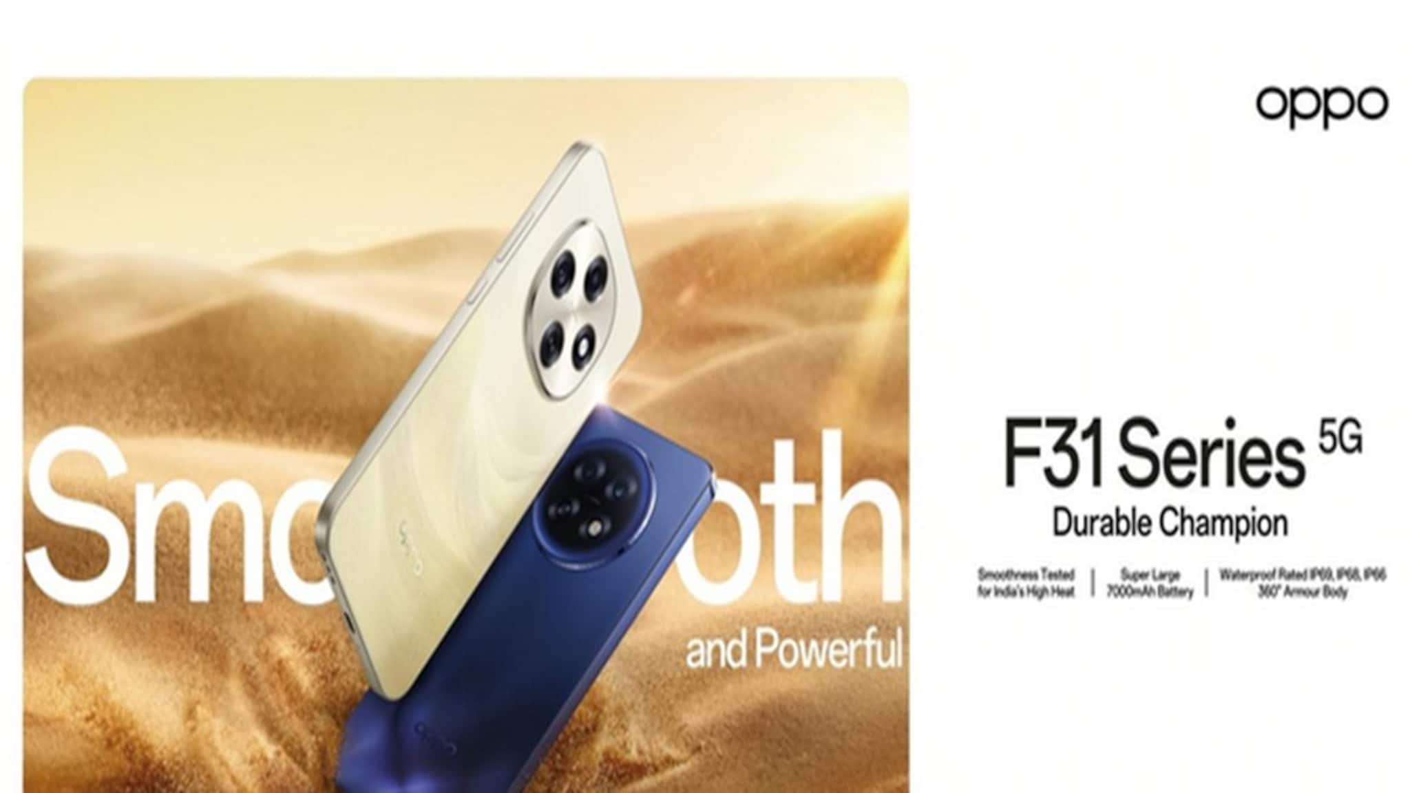 भारतातील सर्वात टिकाऊ स्मार्टफोन? OPPO F31 Series 5G विक्रीसाठी उपलब्ध