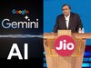 Reliance आणि Google ची भागीदारी: JIO वापरकर्त्यांना मोफत मिळणार 'गूगल AI प्रो'