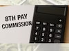 8th Pay Commission: 8वा वेतन आयोग कधी पासून लागू होणार? केंद्राचा मोठा निर्णय