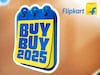 Flipkart च्या Buy Buy सेलची घोषणा! बंपर डिस्काउंटसह मिळतील 'हे' प्रोडक्ट्स 