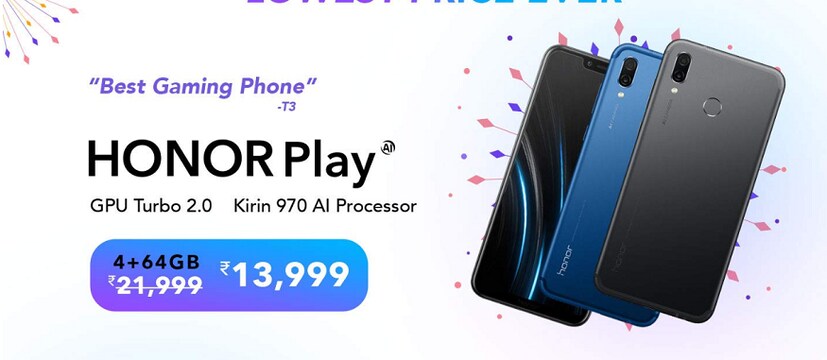 এই সেলে Honor Play ফোনের 4GB RAM ভেরিয়েন্ট পাওয়া যাচ্ছে 19,999 টাকার বদলে 13,999 টাকায়। 