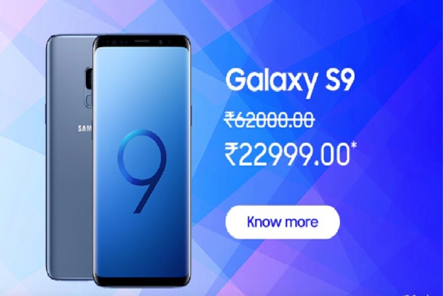 এই অফারে ৬২ হাজার টাকা মূল্যের গ্যালাক্সি এস নাইন মাত্র ২২,৯৯৯ টাকায় দিচ্ছে সংস্থা৷ যার অর্থ এইঅফারে ফোনটি কিনলে ৩৯,০০১ টাকার ছাড় পাবেন গ্রাহক৷ ৭ মে থেকে শুরু হয়েছে এই অফার, চলবে১১ মে পর্যন্ত৷ PHOTO- FILE এই অফারে ৬২ হাজার টাকা মূল্যের গ্যালাক্সি এস নাইন মাত্র ২২,৯৯৯ টাকায় দিচ্ছে সংস্থা৷ যার অর্থ এইঅফারে ফোনটি কিনলে ৩৯,০০১ টাকার ছাড় পাবেন গ্রাহক৷ ৭ মে থেকে শুরু হয়েছে এই অফার, চলবে১১ মে পর্যন্ত৷ PHOTO- FILE