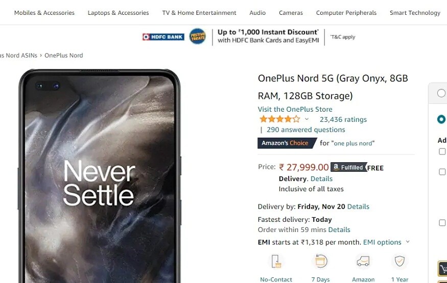 OnePlus-এর ৮ জিবি র্যাম ও ১২৮ জিবি স্টোরেজ আর ১২ জিবি র্যাম ও ২৫৬ জিবি স্টোরেজ ভ্যারিয়েন্ট এখন পাওয়া যাচ্ছে ওপেন সেলে। অ্যামাজন ওয়েবসাইট থেকে জানা গিয়েছে যে যদি এই ফোনটি কেনার সময় গ্রাহক HDFC ব্যাঙ্কের কার্ড ব্যবহার করেন তাহলে পেয়ে যাবেন ১০০০ টাকার ইনস্ট্যান্ট ডিসকাউন্ট। OnePlus-এর ৮ জিবি র্যাম ও ১২৮ জিবি স্টোরেজ আর ১২ জিবি র্যাম ও ২৫৬ জিবি স্টোরেজ ভ্যারিয়েন্ট এখন পাওয়া যাচ্ছে ওপেন সেলে। অ্যামাজন ওয়েবসাইট থেকে জানা গিয়েছে যে যদি এই ফোনটি কেনার সময় গ্রাহক HDFC ব্যাঙ্কের কার্ড ব্যবহার করেন তাহলে পেয়ে যাবেন ১০০০ টাকার ইনস্ট্যান্ট ডিসকাউন্ট।
