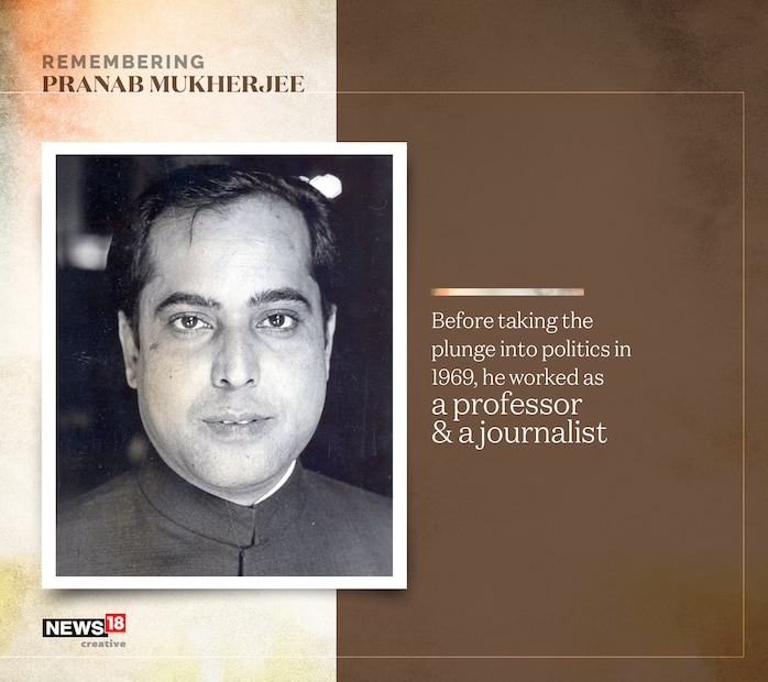 ১৯৬৯ সালে রাজনীতিতে সক্রিয় বাবে জড়িয়ে পড়ার আগে অধ্যাপনা ও সাংবাদিক হিসাবেও কাজ করেছেন প্রণব মুখোপাধ্যায় ৷ Image: News18 Creative.