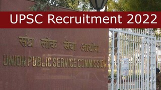 UPSC Recruitment 2022