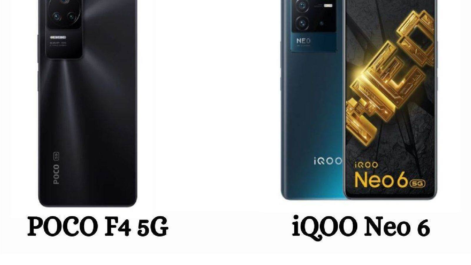 Poco F4 না iQOO Neo 6? এই ফোন দুটোর মধ্যে কোনটা সেরা? দেখে নিন এক নজরে Poco F4 না iQOO Neo 6? এই ফোন দুটোর মধ্যে কোনটা সেরা? দেখে নিন এক নজরে