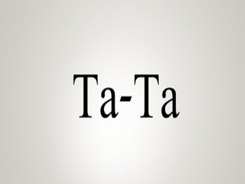 শুধু তাই নয়, সাধারণত সমস্ত ধরণের বিদায় সম্ভাষণ জানাতে এই দুই শব্দবন্ধনীর ব্যাপক প্রযোগ রয়েছে। ফোনের প্রান্ত থেকে কথা বলার শেষে সকলেই কম বেশি এই শব্দের ব্যবহার করে থাকেন। কেউ কারওর সঙ্গে দেখা করতে এল যাওয়ার সময় বিদায় জানাতে এই 'Tata' ও 'bye' বলার প্রচলন এখন সমগ্র বিশ্বজোড়া।