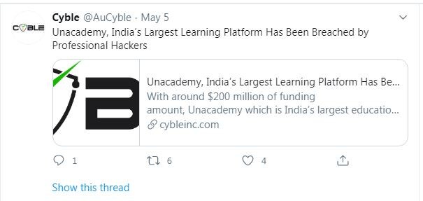સિક્યોરિટી ફર્મ Cyble ની રિપોર્ટ મુજબ Unacademy ના 21,909,707 ડેટા લીક થયો છે જેની કિંમત છે 2,000 અમેરિકી ડૉલર. સિક્યોરિટી ફર્મ Cyble ની રિપોર્ટ મુજબ Unacademy ના 21,909,707 ડેટા લીક થયો છે જેની કિંમત છે 2,000 અમેરિકી ડૉલર.