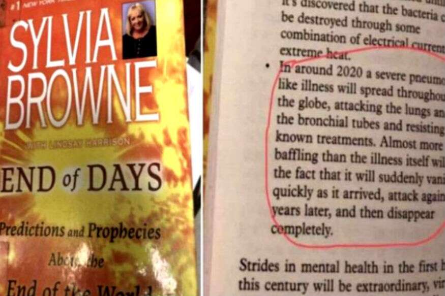  આ સિવાય હાલમાં જ એક સોશિયલ મીડિયામાં વાયરલ થયેલ પુસ્તક જે અમેરિક લેખિકા સિલ્વિયા બ્રાઉન લખી છે તેમાં પણ 12 વર્ષ પહેલા કોરોના વાયરસના સંકેતની વાત કહેવામાં આવી છે. તેના પુસ્તક End of Daysમાં લખવામાં આવ્યું છે કે ન્યૂમોનિયા જેવા લખણ વાળી બિમારી પૃથ્વી પર તબાહી સર્જશે.
