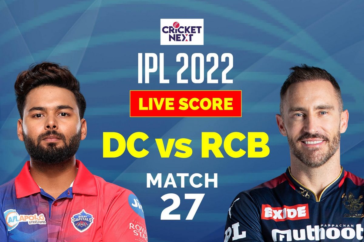 IPL 2022 DC vs RCB Score: બેંગલોરની જીતમાં દિનેશ કાર્તિક અને મેક્સવેલ ઝળક્યા