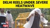 ہندوستان کی بیشترریاستوں میں گرمی کاقہر، 50ڈگری کے پارپہنچاسکتاہےدرجہ حرارت،ریڈ الرٹ جاری