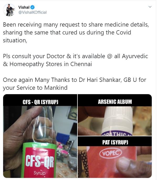விஷால் தனது ட்விட்டர் பதிவில், “மருந்து விவரங்களை பகிர்ந்து கொள்ளுமாறு பலர் கோரிக்கை வைத்து வந்தனர். கொரோனா தொற்றிலிருந்து குணப்படுத்திய மருந்துகளை பகிர்ந்து கொள்கிறேன். தயவு செய்து மருத்துவரின் ஆலோசனைகளை பெறுங்கள். அனைத்து ஆயுர்வேத மற்றும் ஹோமியோபதி மருந்து கடைகளில் இவை கிடைக்கும். மீண்டும் எனக்கு மருத்துவம் பார்த்த டாக்டருக்கு எனது நன்றி” என்று கூறி மருந்துகளையும் பட்டியலிட்டுள்ளார் விஷால். விஷால் தனது ட்விட்டர் பதிவில், “மருந்து விவரங்களை பகிர்ந்து கொள்ளுமாறு பலர் கோரிக்கை வைத்து வந்தனர். கொரோனா தொற்றிலிருந்து குணப்படுத்திய மருந்துகளை பகிர்ந்து கொள்கிறேன். தயவு செய்து மருத்துவரின் ஆலோசனைகளை பெறுங்கள். அனைத்து ஆயுர்வேத மற்றும் ஹோமியோபதி மருந்து கடைகளில் இவை கிடைக்கும். மீண்டும் எனக்கு மருத்துவம் பார்த்த டாக்டருக்கு எனது நன்றி” என்று கூறி மருந்துகளையும் பட்டியலிட்டுள்ளார் விஷால்.