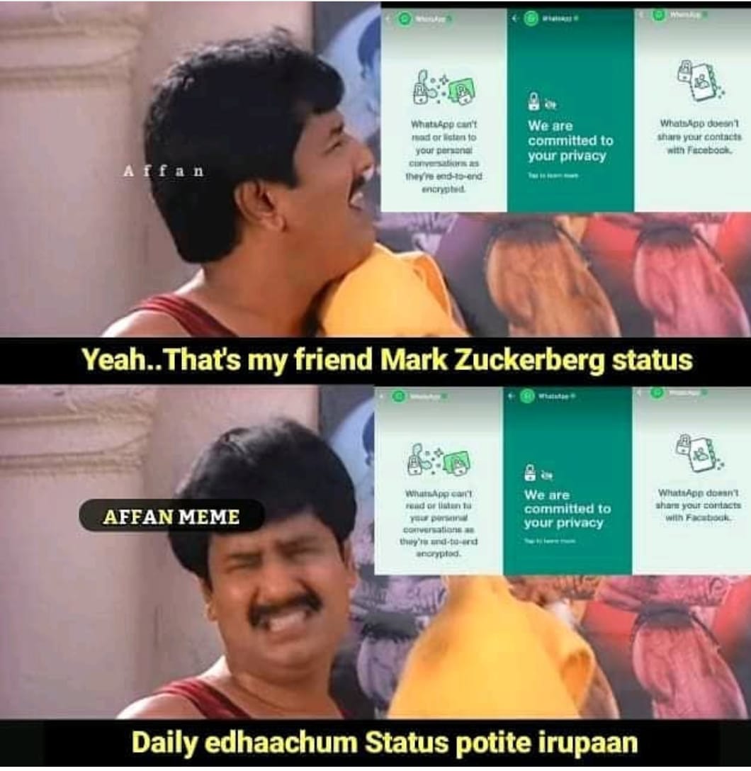  இணையத்தில் வைரலாகும் வாட்ஸ் ஆப் பிரைவசி மீம்ஸ்