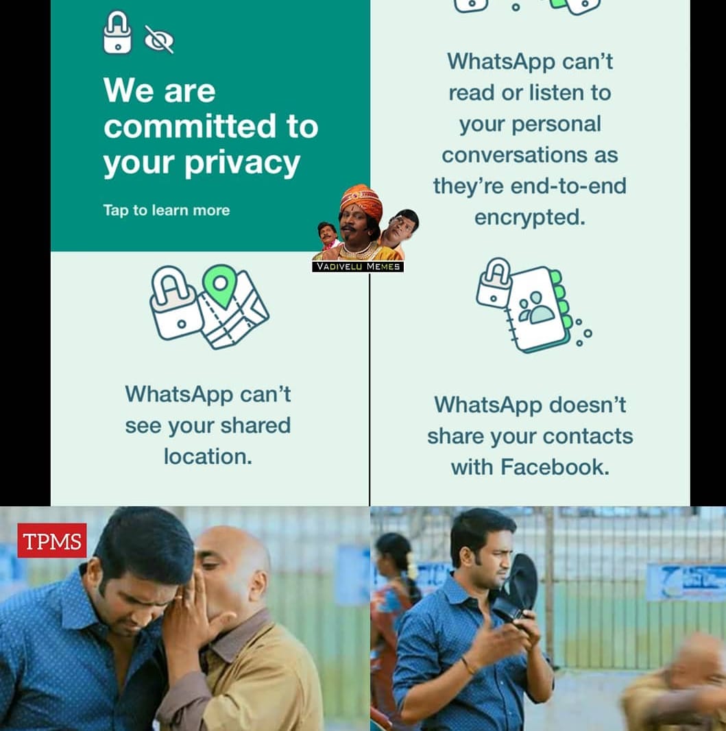  இணையத்தில் வைரலாகும் வாட்ஸ் ஆப் பிரைவசி மீம்ஸ்