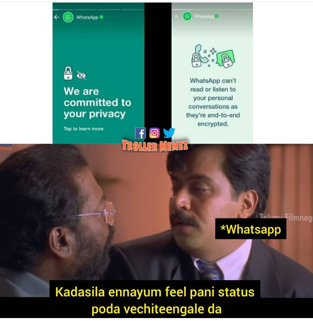  இணையத்தில் வைரலாகும் வாட்ஸ் ஆப் பிரைவசி மீம்ஸ்