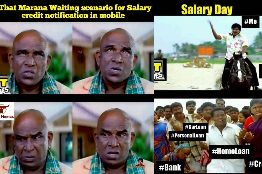 மாதம் இறுதி வாரம் வந்தாலே அடுப்பு எரியுதோ இல்லயோ நடுத்தர வாழ்வு மக்களுக்கு வயிற்றில் புகை சூழ ஆரம்பித்து விடும். ஈ.எம்.ஐ, பால்காரன், வீட்டு வாடகை,டிவி காரன், கடன்காரன் எவ்வளவு.. லிஸ்ட் பெருசாயிட்டே போதே தவிர சம்பளம் கூடமாட்டுக்குது என இணையத்தில் நகைச்சுவையாக மீம்ஸ்களை தெறிக்க விட்டுள்ளனர் இணையவாசிகள். மாதம் இறுதி வாரம் வந்தாலே அடுப்பு எரியுதோ இல்லயோ நடுத்தர வாழ்வு மக்களுக்கு வயிற்றில் புகை சூழ ஆரம்பித்து விடும். ஈ.எம்.ஐ, பால்காரன், வீட்டு வாடகை,டிவி காரன், கடன்காரன் எவ்வளவு.. லிஸ்ட் பெருசாயிட்டே போதே தவிர சம்பளம் கூடமாட்டுக்குது என இணையத்தில் நகைச்சுவையாக மீம்ஸ்களை தெறிக்க விட்டுள்ளனர் இணையவாசிகள்.