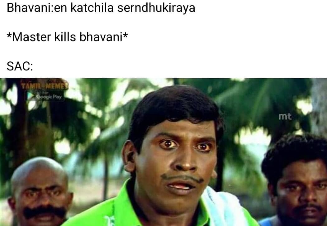  இணையத்தில் வைரலாகும் மாஸ்டர் திரைப்பட மீம்ஸ்