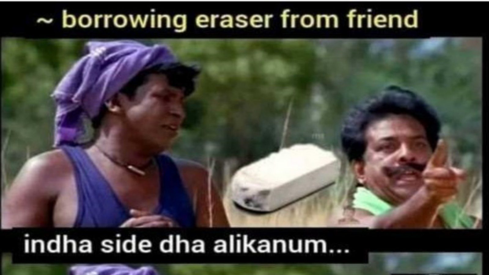 இந்த சைடு வச்சு தான் அழிக்கணும் சரியா - இணையத்தில் வைரலாகும் லேட்டஸ்ட் மீம்ஸ்