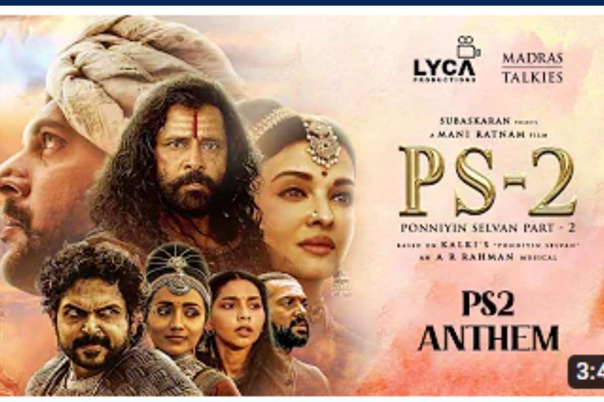 பொன்னியின் செல்வன் - 2 ஐ வரவேற்கும் விதமாக ரசிகர்கள் வெளியிட்ட பாடல்!