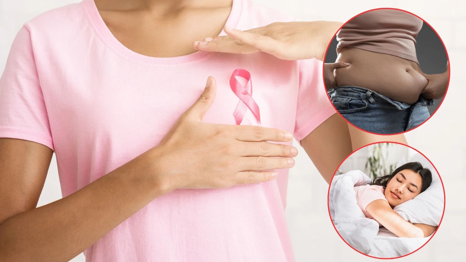 நல்ல தூக்கம், தொப்பை.. இதை சரி செஞ்சாலே மார்பகப் புற்றுநோய் அபாயத்தை குறைக்கலாமா? | லைப்ஸ்டைல் போட்டோகேலரி - News18 தமிழ்