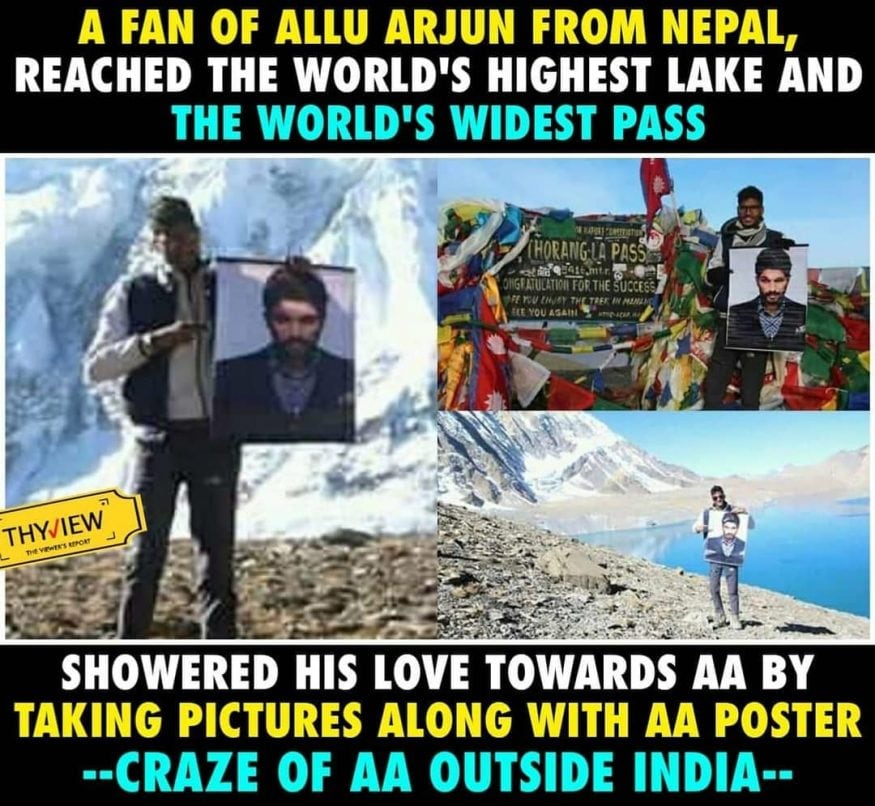 తెలుగు హీరోలు అంటే ఇప్పుడు కేవలం తెలుగు ఇండస్ట్రీ వరకు మాత్రమే తెలుసు అనుకోవడం మన తెలివితక్కువ తనమే. ఎందుకంటే ఇప్పుడు మన హీరోల క్రేజ్ దేశాలు దాటేసి వెళ్తుంది. మన హీరోలకు బాలీవుడ్తో పాటు బయట దేశాల్లో కూడా ఫ్యాన్ ఫాలోయింగ్ ఉంది. ఇప్పుడు అల్లు అర్జున్ విషయంలోనూ ఇదే జరిగింది. ఓ నేపాలీ ఫ్యాన్ ఇప్పుడు బన్నీ కోసం లైఫ్ రిస్క్ చేసాడు. The crazy fan of Southern Star Allu Arjun went on an adventurous trip to show his love.. allu arjun fans,allu arjun nepali fan mahesh baral,allu arjun fan crazy trip,allu arjun fan Tilicho Lake,allu arjun fan Thorang La mountain pass,allu arjun fans craze,telugu cinema,అల్లు అర్జున్ ఫ్యాన్స్,అల్లు అర్జున్ క్రేజ్,అల్లు అర్జున్ మహేష్ బరాల్,అల్లు అర్జున్ నేపాలీ ఫ్యాన్,తెలుగు సినిమా