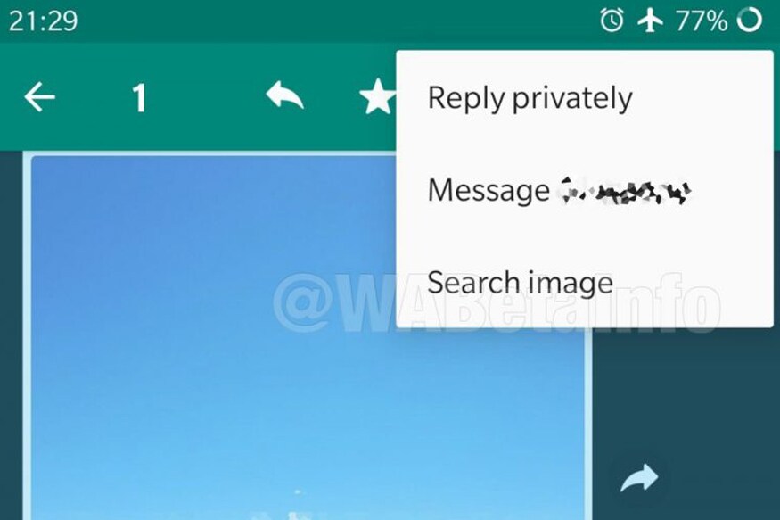 Lok Sabha Elections 2019, WhatsApp Reverse Image Search feature, WhatsApp Image Search, WhatsApp Image Search feature, WhatsApp new updates, WhatsApp new features, WhatsApp Features, WhatsApp updates, Fake news, whatsapp new features 2019, వాట్సప్ రివర్స్ ఇమేజ్ సెర్చ్, వాట్సప్ ఇమేజ్ సెర్చ్, వాట్సప్ కొత్త ఫీచర్స్, వాట్సప్ ఫీచర్స్, వాట్సప్ అప్డేట్స్, ఫేక్ న్యూస్, 2019 లోక్సభ ఎన్నికలు, 2019 ఆంధ్రప్రదేశ్ అసెంబ్లీ ఎన్నికలు, తెలంగాణ లోక్సభ ఎన్నికలు