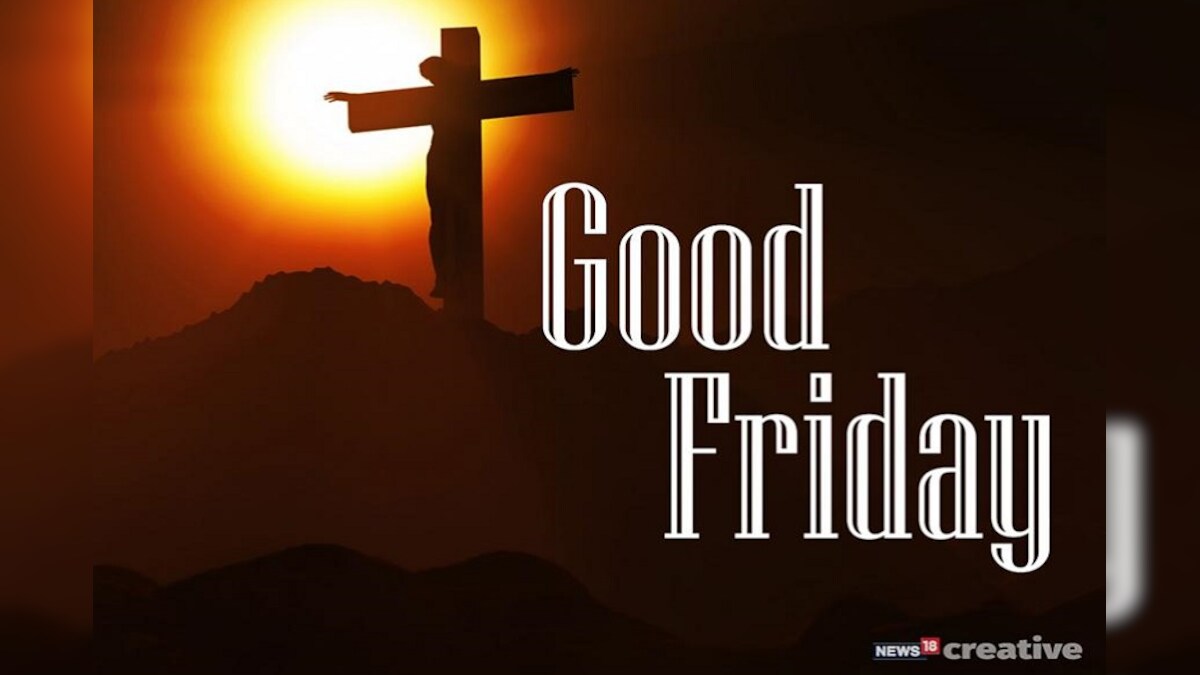 Good Friday 2019: Top 10 Quotes to Inspire You This Good Friday ...
