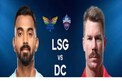 IPL 2023 - LSG vs DC : టాస్ గెలిచిన ఢిల్లీ.. వార్నర్ వర్సెస్ రాహుల్ పోరుకు ఊరంతా సిద్ధం..