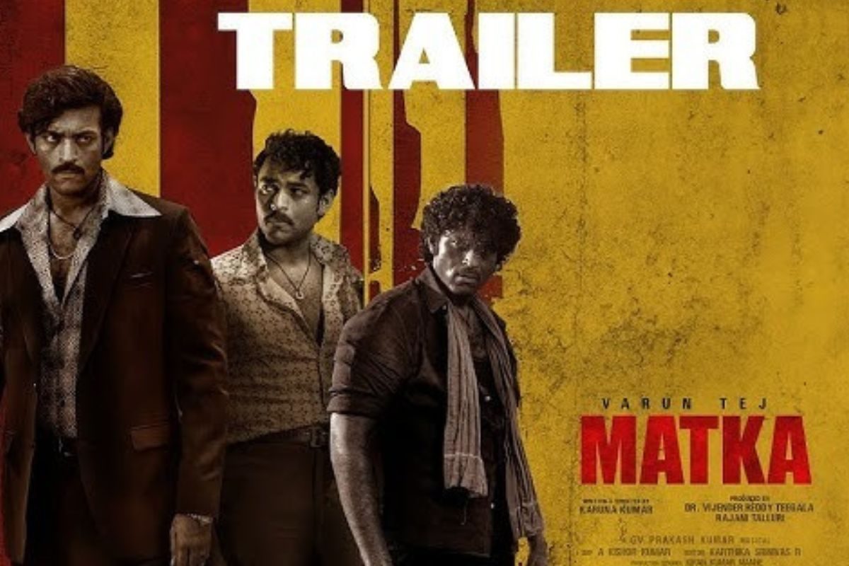 Matka Trailer: నెక్స్ట్ లెవల్‌లో 'మట్కా' ట్రైలర్.. వరుణ్ తేజ్ చింపేశాడుగా..!