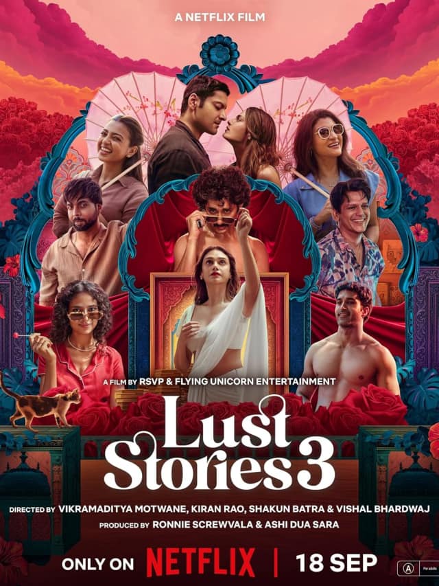 6 Reasons To Watch Lust Stories Season 3